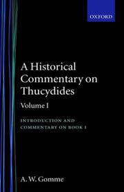 Cover of: An Historical Commentary on Thucydides  Volume 1. Introduction, and Commentary on Book I by Gomme, A. W.