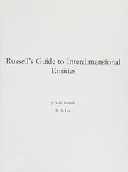 Russell's Guide to interdimensional entities by J. Alan Russell