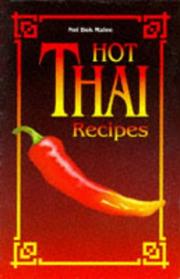 Cover of: Hot Thai Recipes by Noi Dok Malee