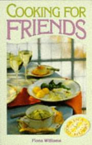 Cover of: Cooking for Friends (Cooks in a Hurry)