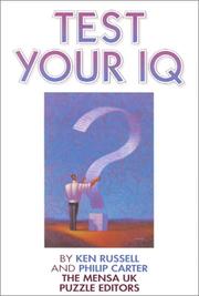 Cover of: Test Your IQ by Philip J. Carter, Kenneth A. Russell