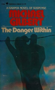 Cover of: Danger Within by Michael Francis Gilbert