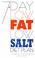 Cover of: 7 Day Low Fat Low Salt Diet Plan