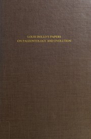 Cover of: Louis Dollo's Papers on paleontology and evolution