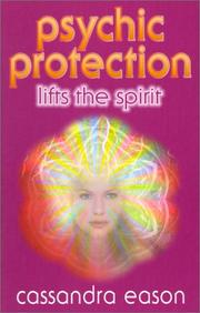 Cover of: Psychic Protection Lifts the Spirit by Cassandra Eason