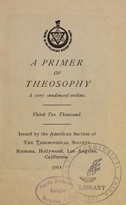 A primer of theosophy by Theosophical Society in America