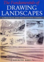 Cover of: The Fundamentals of Drawing Landscapes by Barrington Barber
