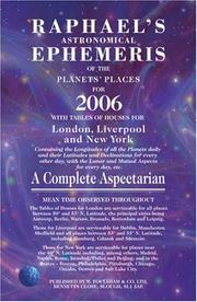 Cover of: Raphael's Astronomical Ephemeris 2006 (Raphael's Astronomical Ephemeris of the Planet's Places)