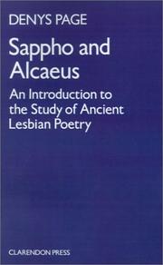 Cover of: Sappho and Alcaeus: An Introduction to the Study of Ancient Lesbian Poetry