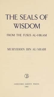 Cover of: The Seals of Wisdom: The Essence of Islamic Mysticism (Sacred Texts)