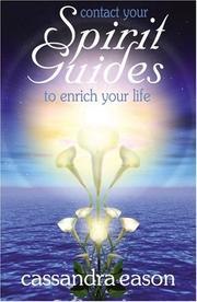 Cover of: Contact Your Spirit Guides To Enrich Your Life