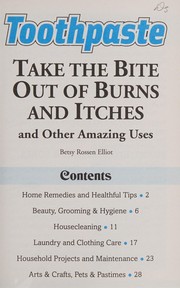 Cover of: Toothpaste: take the bit out of burns and itches, and other amazing uses