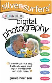 Cover of: Silver Surfers' Colour to Digital Photography (Silver Surfers')