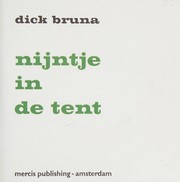 Cover of: Nijntje in de tent by Dick Bruna