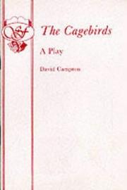 Cover of: The cagebirds: a play
