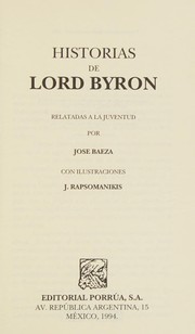 Cover of: Historias de Lord Byron: relatadas a la juventud