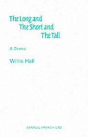 The Long and the Short and the Tall by Willis Hall