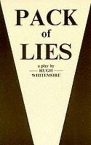 Cover of: Pack of Lies (Acting Edition) by Whitemore, Hugh.