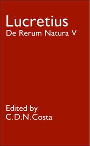 Cover of: De rerum natura V by Titus Lucretius Carus, Titus Lucretius Carus