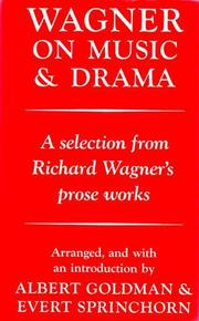 Cover of: Wagner on music and drama by Richard Wagner