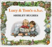 Cover of: Lucy and Tom's ABC (OME)