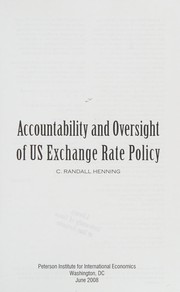 Cover of: Accountability and oversight of US exchange rate policy