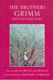 Cover of: The Brothers Grimm: Popular Folk Tales (Gollancz Children's Classics)
