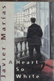 Cover of: A heart so white by Julián Marías