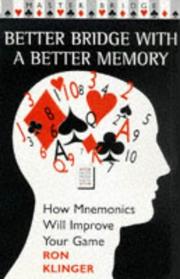 Cover of: Better Bridge With a Better Memory: How Mnemonics Will Improve Your Game (Master Bridge Series)