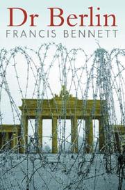 Cover of: Dr. Berlin by Francis Bennett