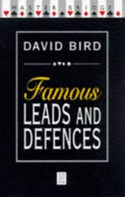 Cover of: Famous Leads and Defences by David Bird