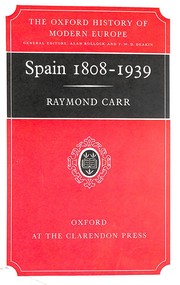 Spain 1808-1939 by Raymond Carr