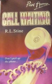 Cover of: Call Waiting by R. L. Stine