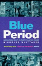 Cover of: Blue Period by Nicholas Whitaker