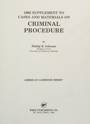Cover of: 1992 supplement to cases and materials on criminal procedure