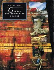 Cover of: Global environmental change: a natural and cultural environmental history