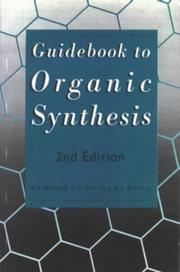 Guidebook to organic synthesis by Raymond K. Mackie, R. Mackie, D.M. Smith, R. Aitken