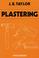 Cover of: Plastering