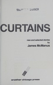 Cover of: Curtains: new and selected stories