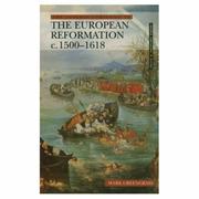 Cover of: The Longman companion to the European Reformation, c. 1500-1618 | Mark Greengrass