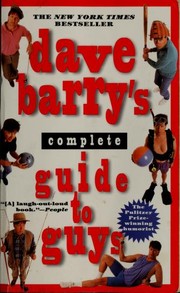 Cover of: Dave Barry's Complete guide to guys by 
