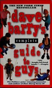 Cover of: Dave Barry's Complete Guide to Guys