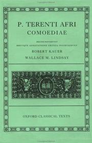 Cover of: Comoediae: Andria, Heauton, Timorumenos, Eunuchus, Phormio, Hecyra, Adelphoe (Oxford Classical Texts Series)