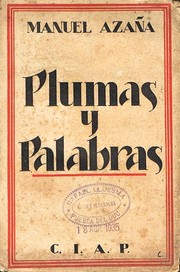 Cover of: Plumas y palabras by Manuel Azaña