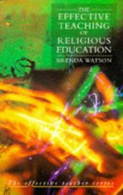 Cover of: The effective teaching of religious education