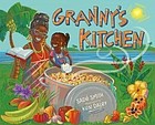 Cover of: Granny's Kitchen by Sadé Smith, Ken Daley