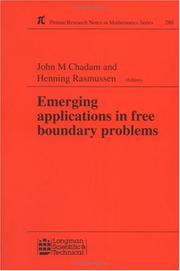 Cover of: Emerging applications in free boundary problems: proceedings of the International Colloquium 'Free Boundary Problems, Theory and Applications'