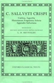 Cover of: Catalina, Iugurtha, Historiarum fragmenta selecta C. Sallusti Crispi. Appendix Sallustiana