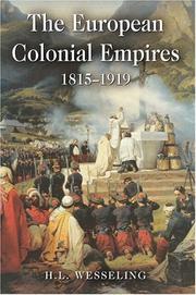 The European colonial empires, 1815-1919 by H. L. Wesseling