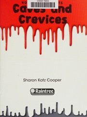 Cover of: Caves and crevices